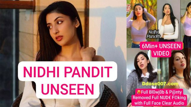 N!dhi Pand!t Unseen Video – Photographer Full Blowjob – Nude Fucking Video